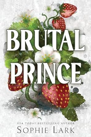 Brutal Prince - Sophie Lark