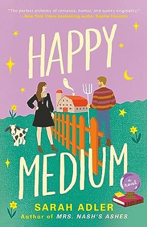 Happy Medium - Sarah Adler