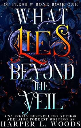 What Lies Beyond the Veil - Harper L. Woods