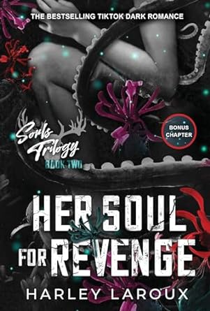 Her Soul for Revenge - Harley Laroux