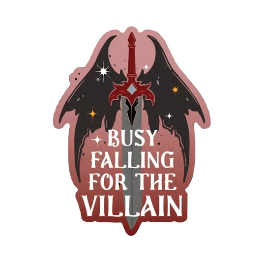 Sticker - Busy Falling for the Villain