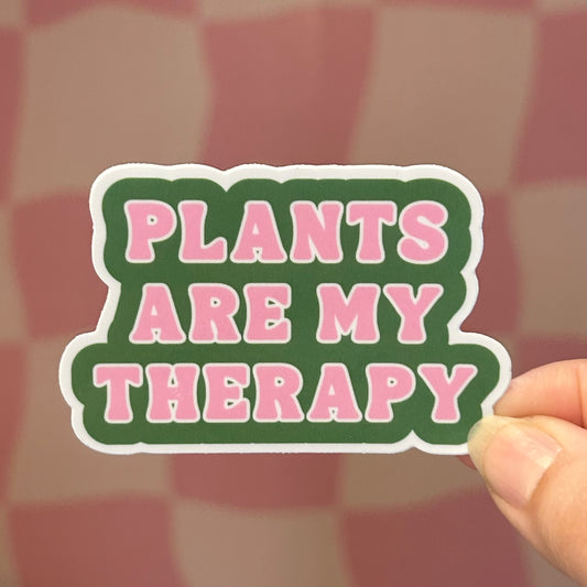 Sticker - Plants Are My Therapy