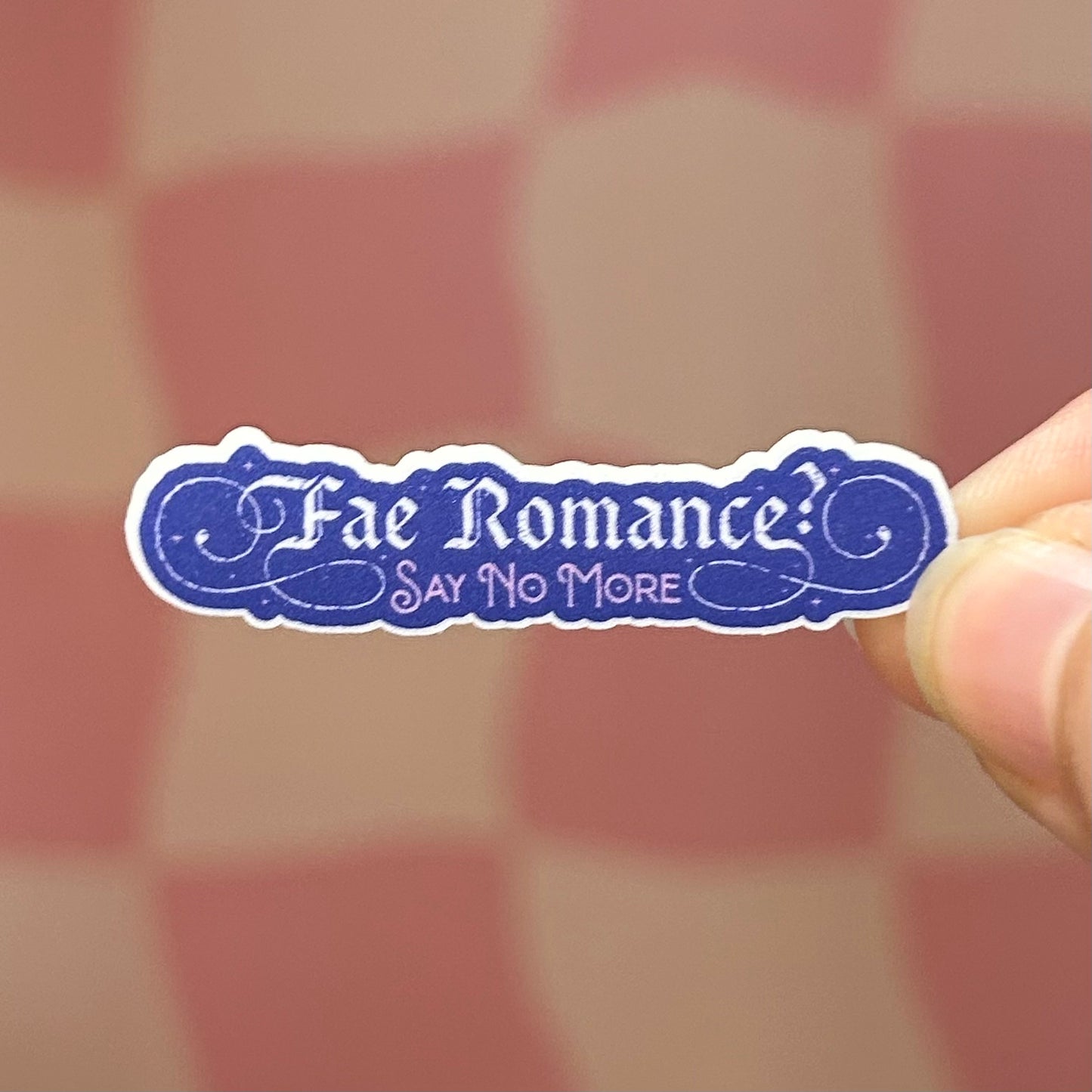 Sticker - Fae Romance? Say No More