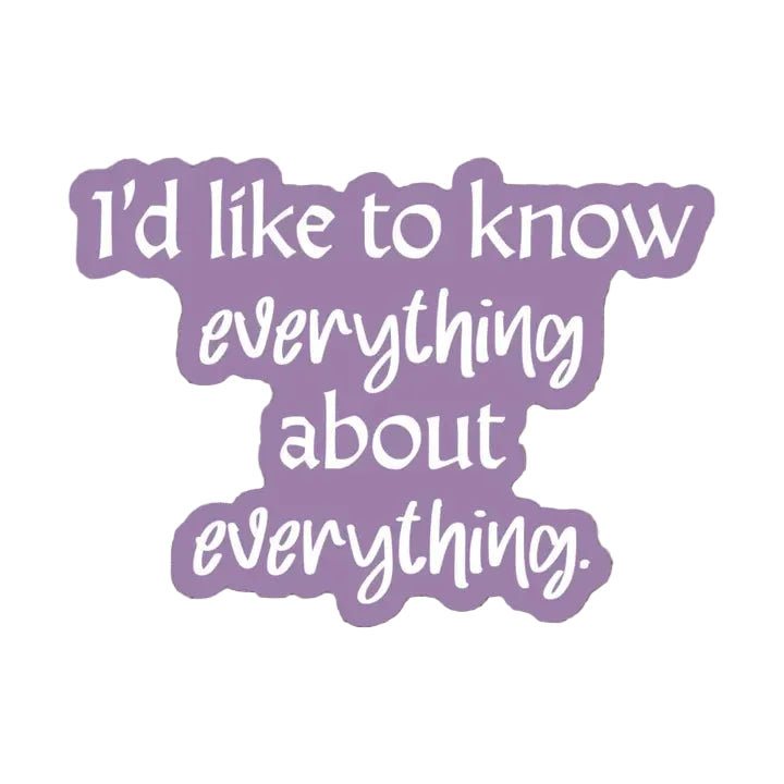 Sticker - Everything About Everything (Spellshop)