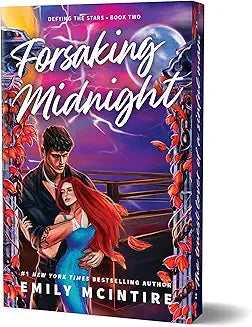 Forsaking Midnight (Deluxe Edition) (Defying the Stars, 2) by Emily McIntire