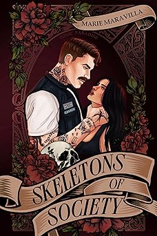 Skeletons of Society - Marie Maravilla