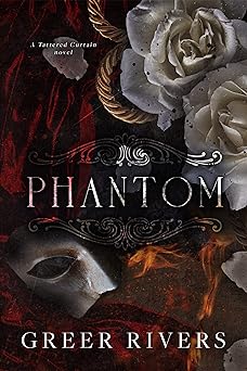 Phantom - Greer Rivers