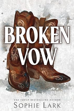 Broken Vow - Sophie Lark