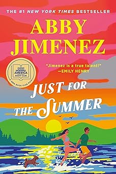 Just for the Summer - Abby Jimenez