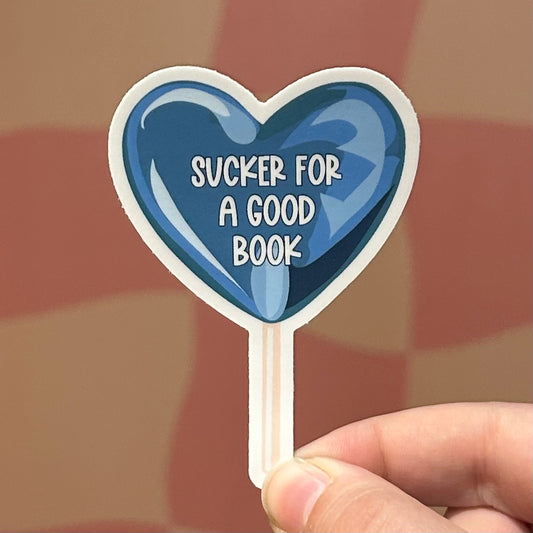 Sticker - Sucker for a Good Book