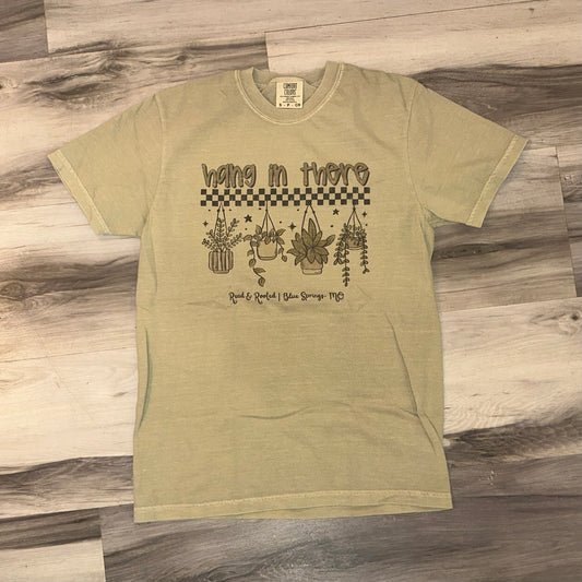 Hang In There Shirt (In-Store Stock)
