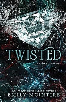 Twisted - Emily McIntire