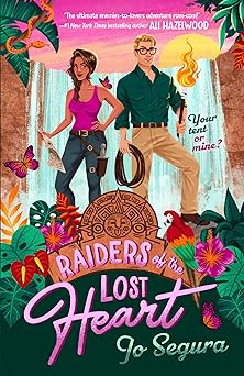 Raiders of the Lost Heart - Jo Segura