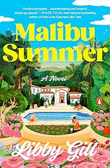 Malibu Summer - Libby Gill