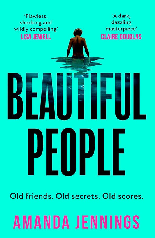 Beautiful People: The gripping psychological crime thriller from the author of The Haven cover image