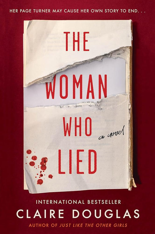 The Woman Who Lied: An Intriguing Psychological Thriller with a Chilling Twist―Get Ready to be Hooked cover image