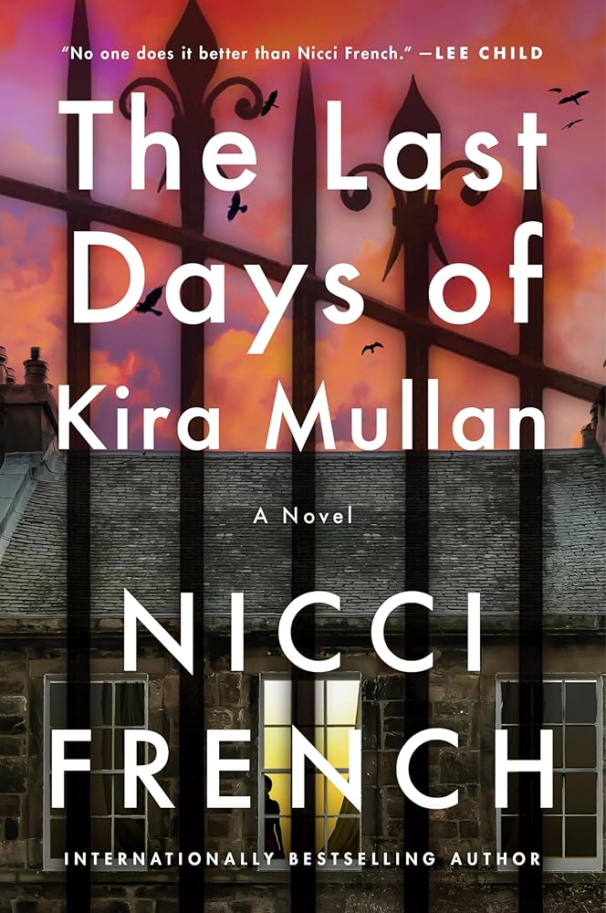 The Last Days of Kira Mullan: A Chilling Murder Mystery with Shocking Plot Twists, Get Hooked Now! cover image