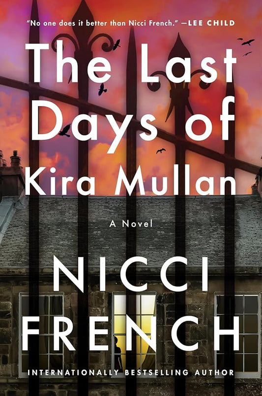 The Last Days of Kira Mullan: A Chilling Murder Mystery with Shocking Plot Twists, Get Hooked Now! cover image