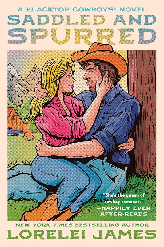 Saddled and Spurred (Blacktop Cowboys Novel) cover image