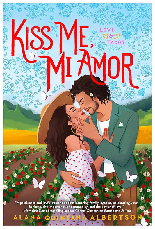 Kiss Me, Mi Amor (Love & Tacos) cover image