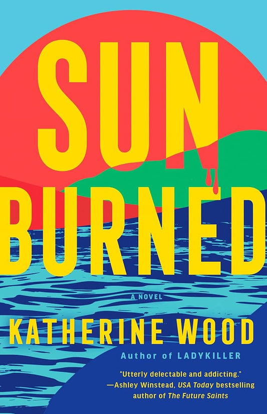 Sunburned: A Novel cover image
