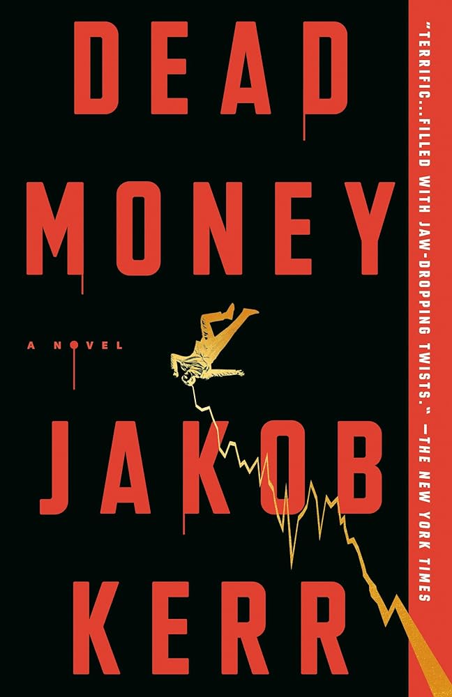 Dead Money: A Novel cover image