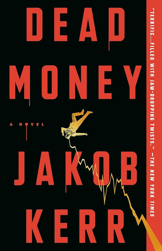 Dead Money: A Novel cover image