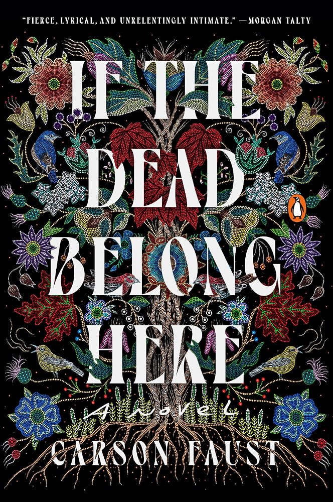 If the Dead Belong Here: A Novel cover image