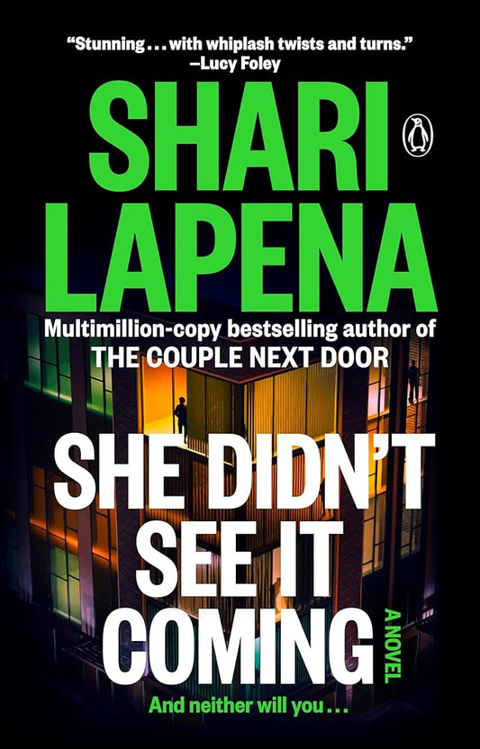 She Didn't See It Coming: A Novel cover image