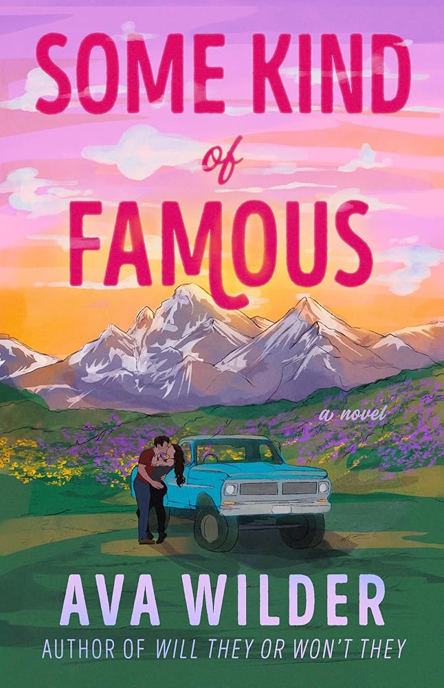 Some Kind of Famous: A Novel cover image