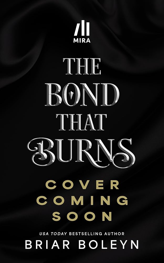 The Bond That Burns (Deluxe Limited Edition): A Novel (Bloodwing Academy, 2) cover image