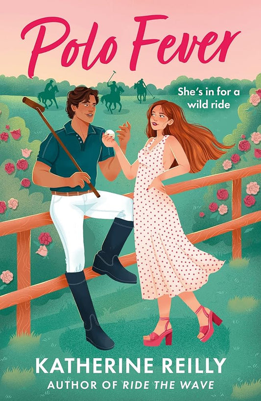 Polo Fever: A sizzling sports romance perfect for fans of Rivals cover image