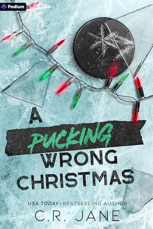 A Pucking Wrong Christmas: A Hockey Romance (The Pucking Wrong Series) cover image