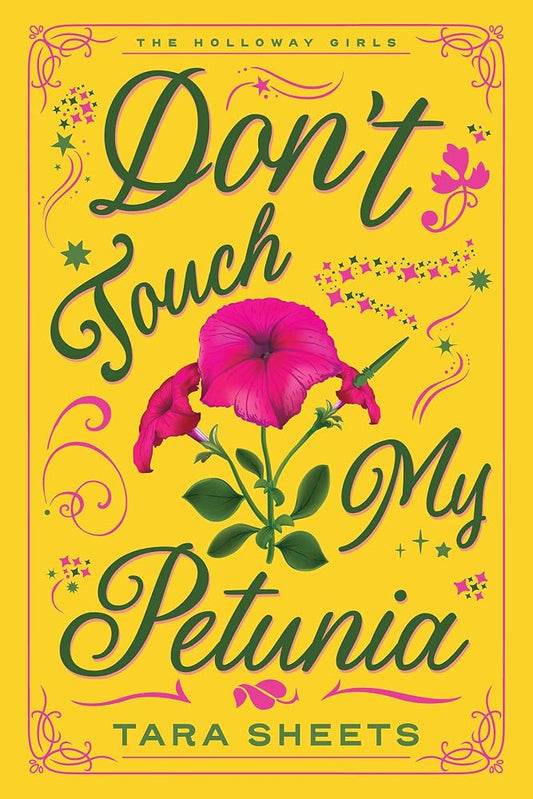 Don't Touch My Petunia (The Holloway Girls) cover image