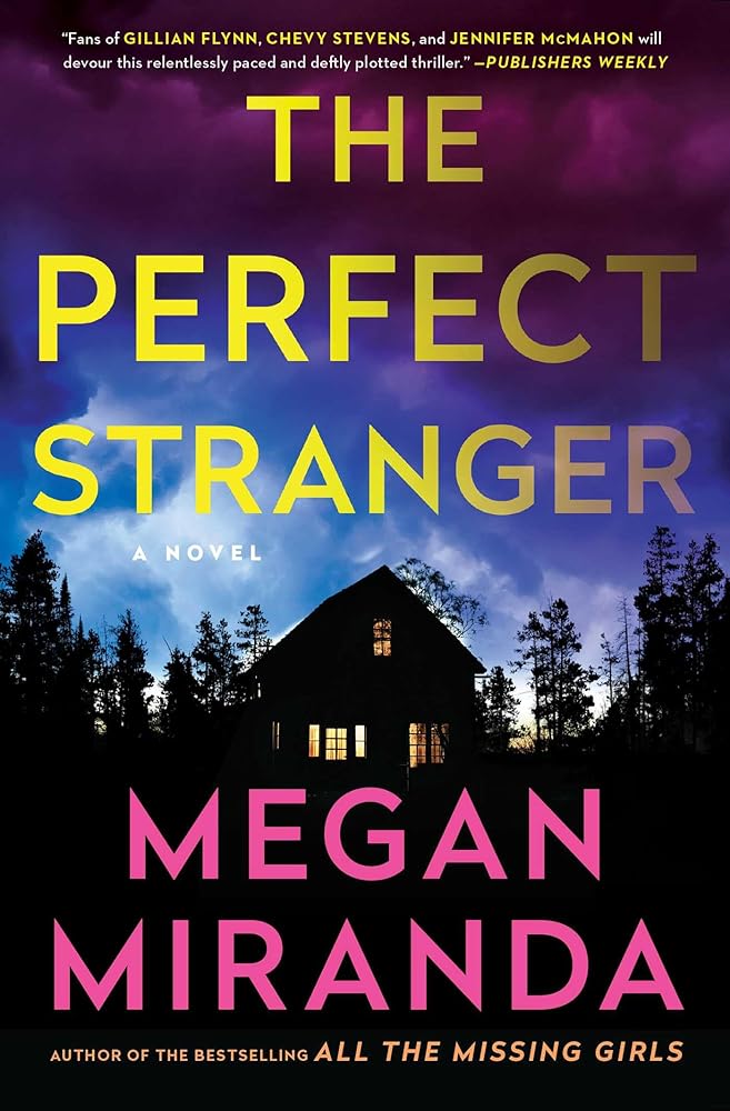 The Perfect Stranger: A Novel cover image