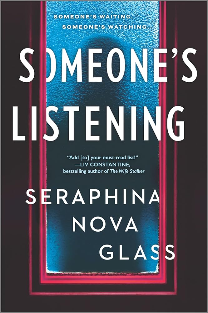Someone's Listening: A Novel – A Twisty Psychological Thriller Where a Perfect Marriage Turns Deadly cover image
