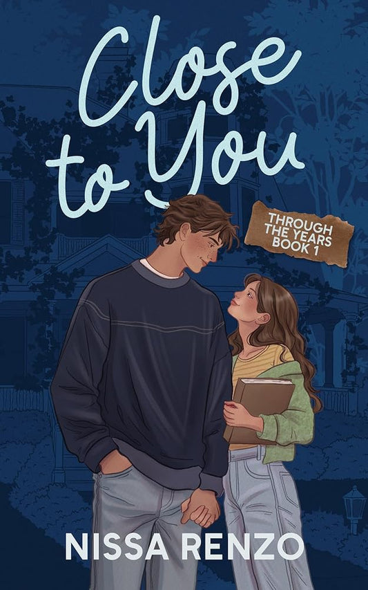 Close to You (Through the Years, 1) cover image