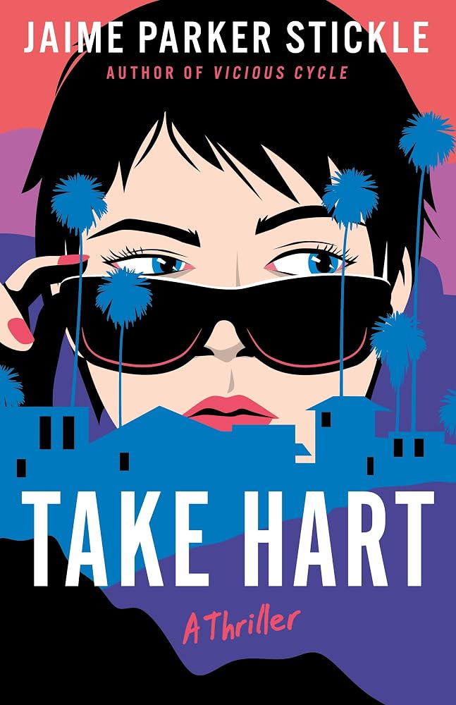 Take Hart: A Thriller (Corey in Los Angeles) cover image