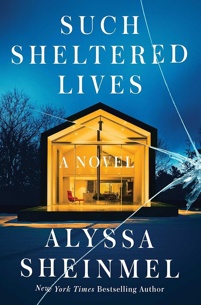 Such Sheltered Lives: A Novel cover image