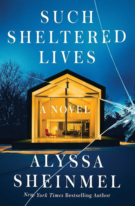 Such Sheltered Lives: A Novel cover image