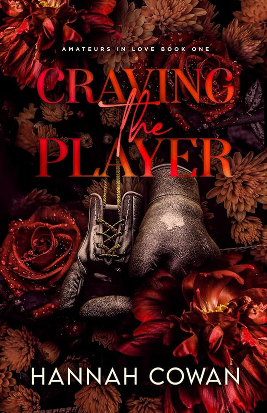 Craving The Player (Amateurs In Love) cover image