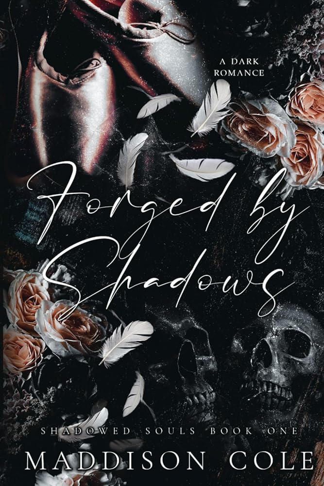 Forged by Shadows: Shadowed Souls Book One cover image