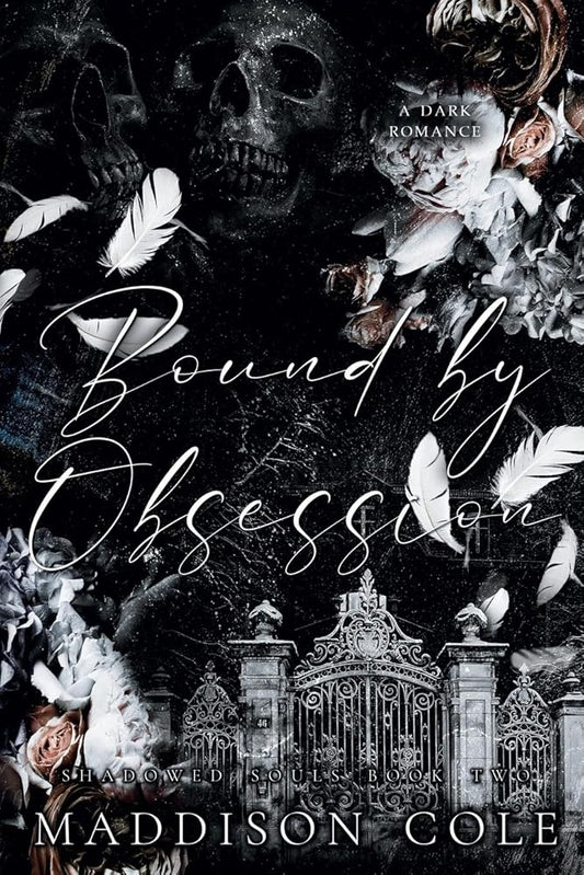 Bound by Obsession: Shadowed Souls Book Two cover image