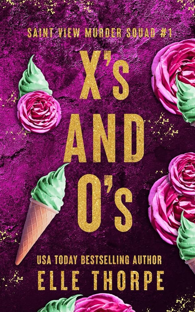 X's and O's: Alternate Cover (Saint View Murder Squad Alternate Covers) cover image