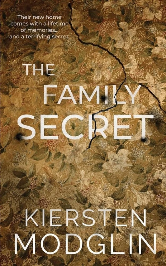 The Family Secret: An utterly gripping domestic thriller with a mind-blowing twist cover image
