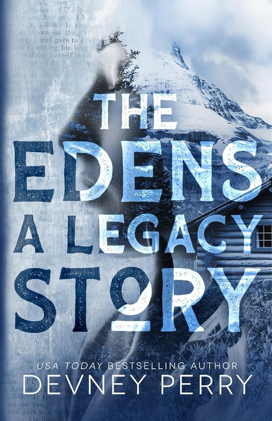 The Edens - A Legacy Story cover image