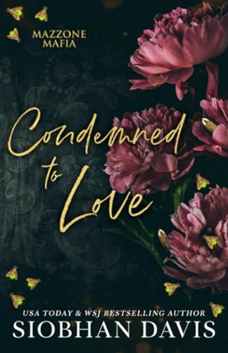 Condemned to Love (Mazzone Mafia) cover image