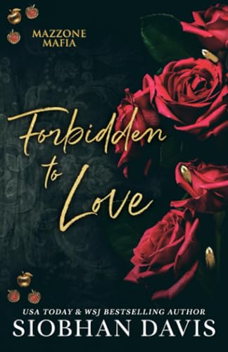 Forbidden to Love (Mazzone Mafia) cover image