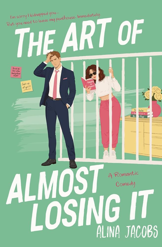 The Art of Almost Losing It: A Romantic Comedy (The Richmond Brothers) cover image