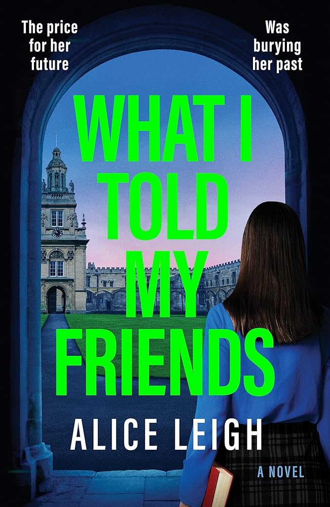 What I Told My Friends cover image